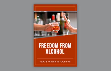 Freedom from Alcohol: God's Power in Your Life