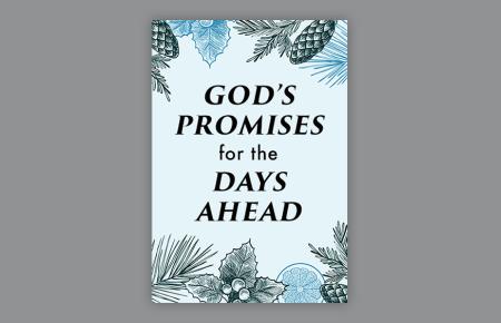 God's Promises for the Days Ahead Resource