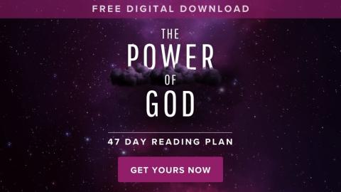 The Power of God - 47 Day Reading Plan