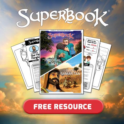 Superbook Free Resource - Fathers Heart - Discussion Guide and Activity Pages