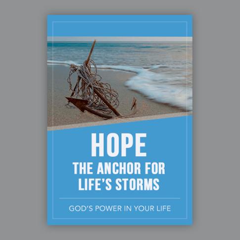 Hope: The Anchor for Life's Storms